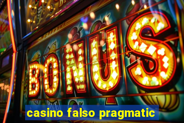 casino falso pragmatic